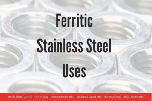 Ferritic Stainless Steel Uses