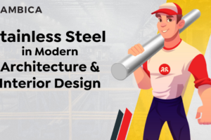 Stainless Steel in Modern Architecture & Interior Design