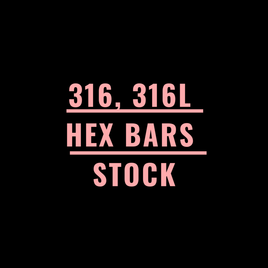 316_316L_Hex